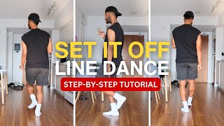 Set It Off Line Dance Tutorial (Steppas Version)