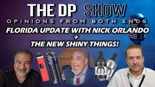 THE DP SHOW!  - New Shiny Things + Florida Update with Nick Orlando