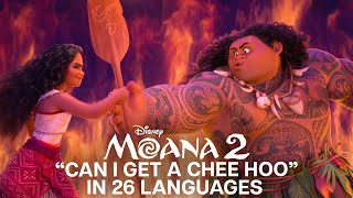 Moana 2 | "Can I Get A Chee Hoo" Multi-Language Video