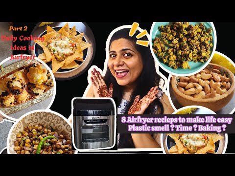 8 Air fryer Recipes | Part 2 | Nachos platter | Muffins | Crispy Bhindi #indianairfryerrecipes