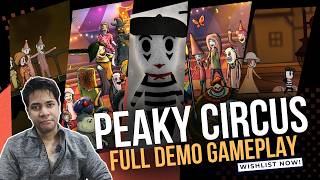 Peaky Circus Full Demo Gameplay with @GameTout