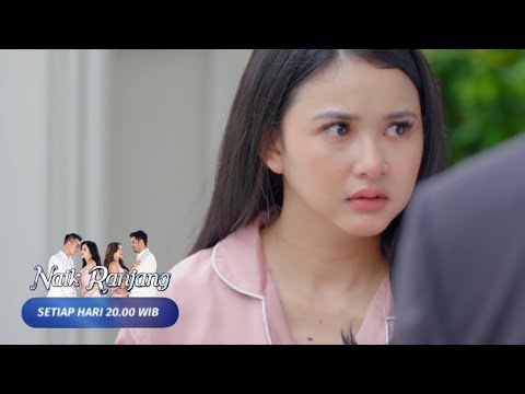 TRAILER NAIK RANJANG 28 JULI 2024 -  TYAS KAGET DENGAR KABAR MAMANYA