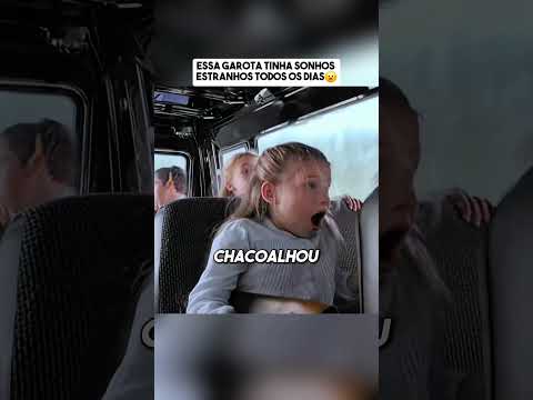 essa garota tinha sonhos estranhos