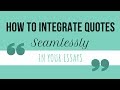 Integrating Quotes in Essays