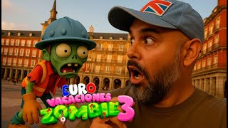 Eurovacaciones Zombi 3 (Nuevo Episodio) desde España!