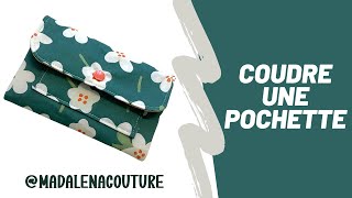 Coudre une pochette - Tuto Couture Madalena