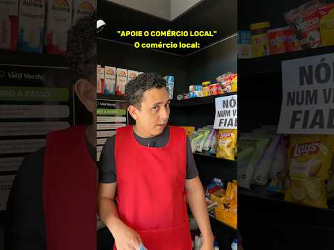O comércio local #humor #comercio