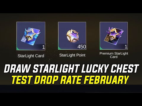 DROP RATE DRAW STARLIGHT LUCKY CHEST FEBRUARY 2025 ! KO BEGINI MOBILE LEGENDS