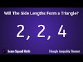 Determining Triangle Formation with Side Lengths