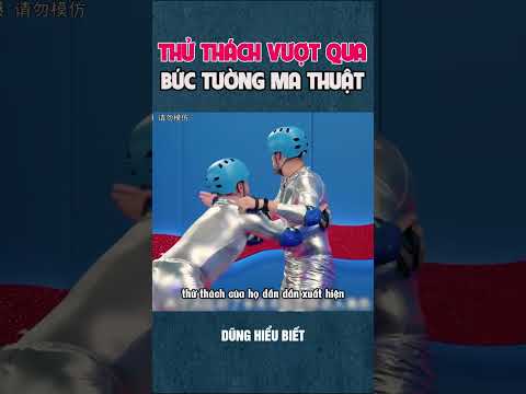 Thử thách vượt qua bức tường ma thuật #shorts #giaitri #dunghieubiet  #reviewphim