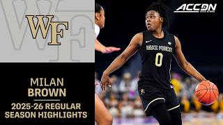 Wake Forest Guard Milan Brown Regular Season Highlights | 2025-26 ACC Women's Basketball