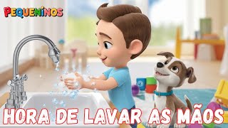 Hora de Lavar as Mãos! Música Educativa para Crianças - Divertida e Fácil de Aprender