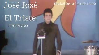 José José - El Triste 1970 (LETRA #semanadejosejose