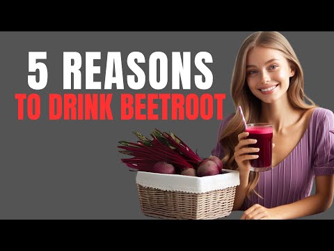 5 Reasons Why You Should Drink Beet Juice - What Happens If Drink Beetroot Juice Everyday