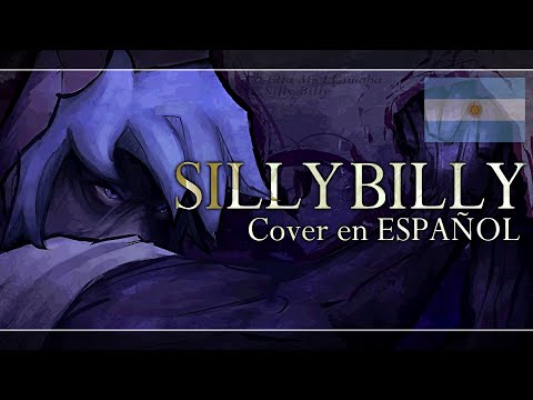 "SILLY BILLY" - MINI/COVER en ESPAÑOL LATINO | Hit Single Real