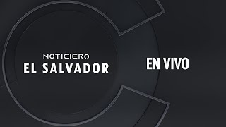 #EnVivo - NOTICIERO EL SALVADOR - TRANSMISIÓN ESPECIAL POR ALERTA DE LLUVIAS - 10 DE JUNIO DE 2026