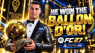 FC 27 - Cristiano Ronaldo Wins France Football Best Ballon d'Or of All-Time Award | PS5 Pro [4K60]