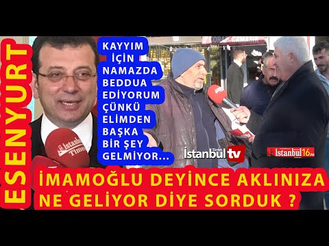 ESENYURT'TA İMAMOĞLU DEYİNCE AKLINIZA NE GELİYOR DİYE SORDUK  NE DİDİLER ? ÇOK İLGİNÇ GÖRÜŞLER VAR