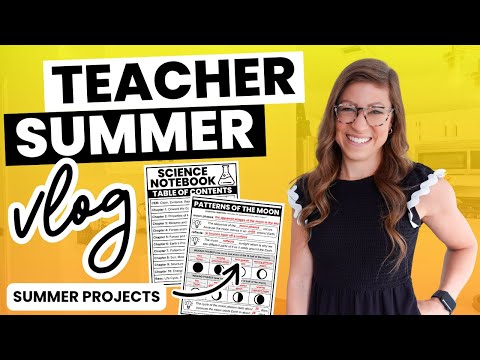 What a Teacher Does on Summer Break | Attending PD & Summer Projects