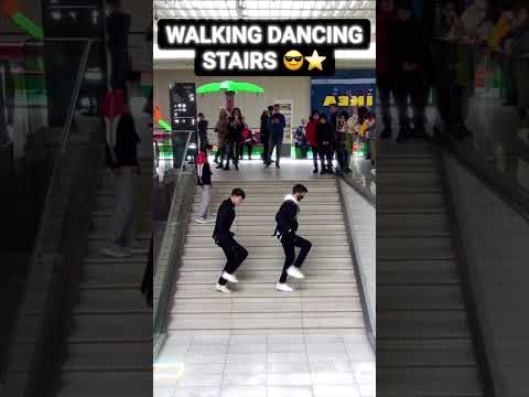 WALKING DANCE STAIRS DANCE ๐จ
