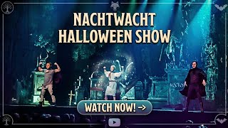 NACHTWACHT HALLOWEEN SHOW