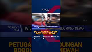 Terekam CCTV: Cara Komplotan Pencuri Sabotase Jaringan Internet Sebelum Rampok Rumah Mewah