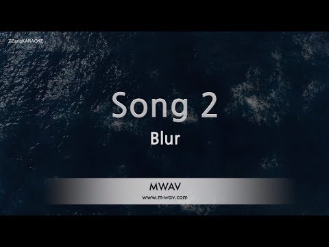 Blur-Song 2 (Melody) (Karaoke Version) [ZZang KARAOKE]