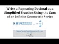 Understanding Repeating Decimals and Geometric Series