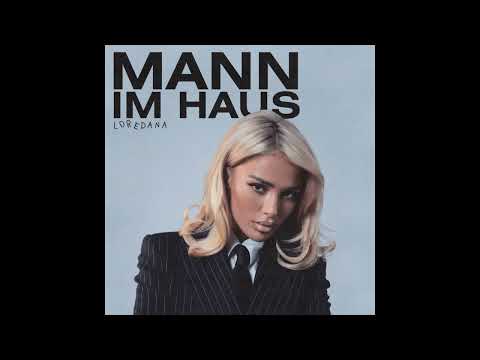 Loredana - Mann im Haus Album Info