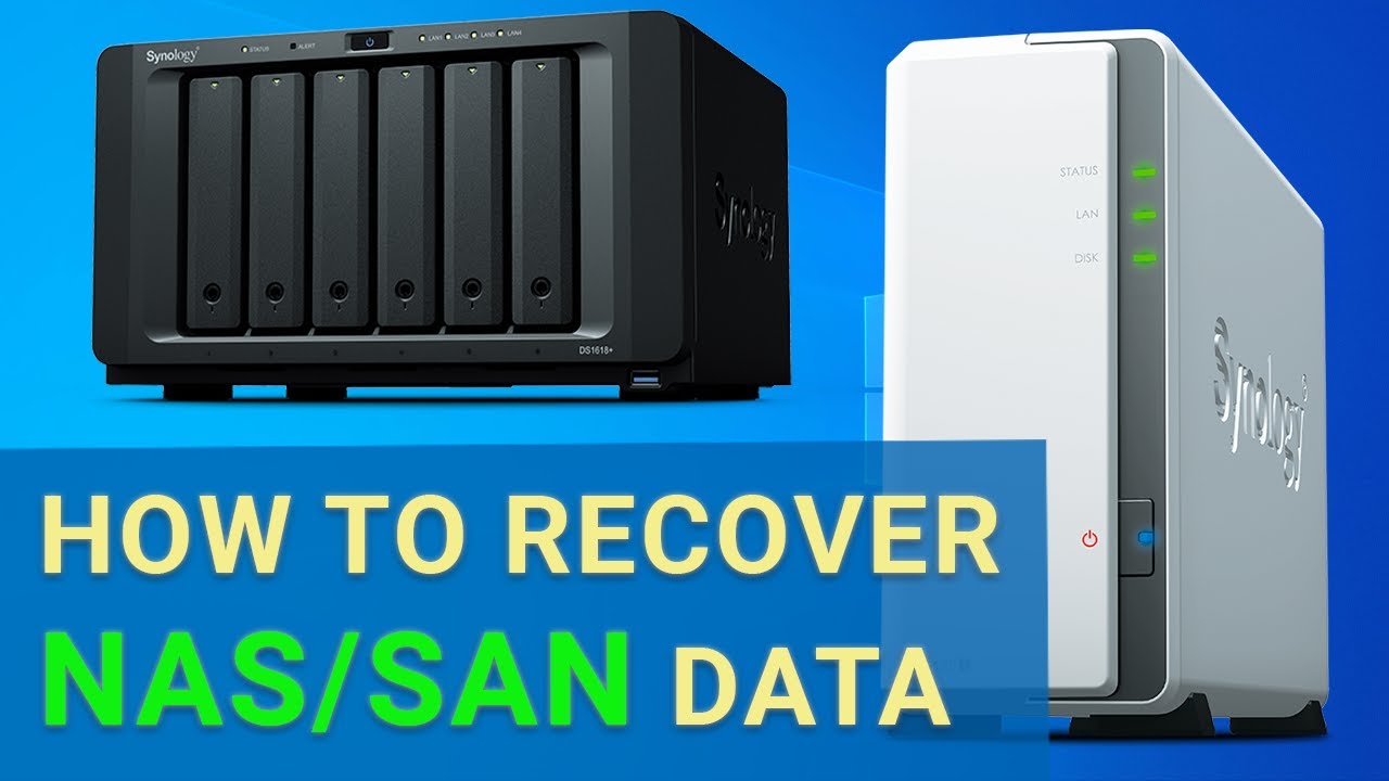 How to Recover Data from NAS or SAN storage, and Configure a Network-Attached Storage in 2021 Hetman Software