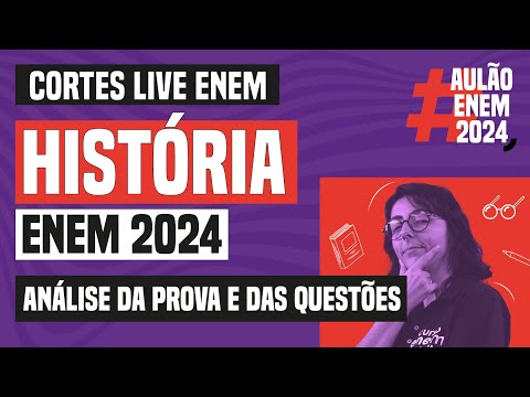 ENEM 2024: análise da prova de História | Live Enem 2024 | Curso Enem Gratuito