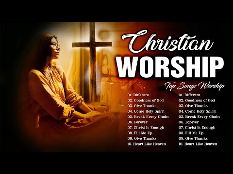 Top Praise and Worship Songs 2024 Playlist -  Christian Worship Songs