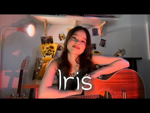 Iris by The Goo Goo Dolls (Cover)
