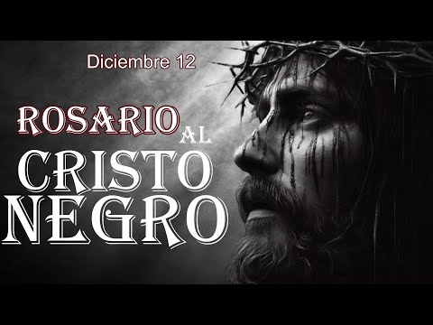 Cristo Negro 12 de diciembre