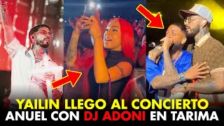 🚨INCREIBLE! YAILIN EN EL CONCIERTO DE ANUEL EN RD Y DJ ADONI SUBE A TARIMA
