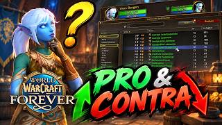 WOW Forever PRO & CONTRA