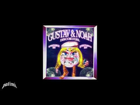 Gustav & Noah - Discokugel (DJ FEELTOOMUCH Edit)