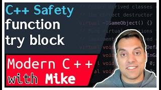 Try blocks on functions - C++ Safety part 10 of n | Modern Cpp Series Ep. 243