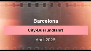 Barcelona   Eine CityTour mit Doppeldecker-Bus 2026   360° Video