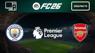 Manchester City vs Arsenal | 2025-26 Premier League | Match Prediction 4K60