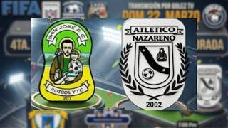 San José vs Atlético Nazareno - PRETEMPORADA 4TA VERSIÓN - 22 de Marzo 2026.