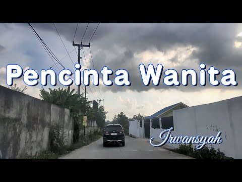 Pencinta Wanita - Irwansyah (Lirik) || Cover by Tereza