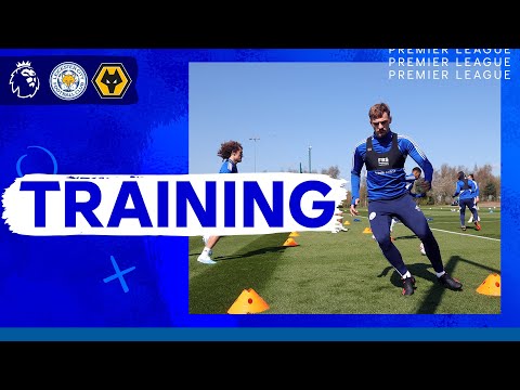 The Squad Get Ready To Host Wolves | Training | Leicester City vs. Wolverhampton Wanderers