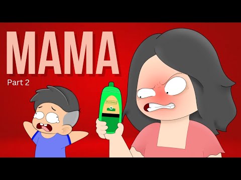 MAMA Part 2 | Pinoy Animation