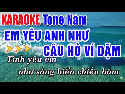 Em Yêu Anh Như Câu Hò Ví Dặm Karaoke Tone Nam | Nhạc Sống Thanh Ngân