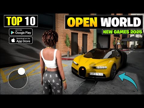 Top 10 Best Open World Games For Android & iOS 2025 l Open World Games For Android