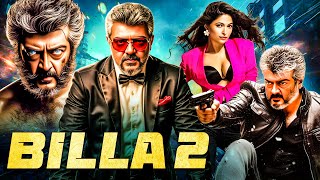 Thala Ajith Kumar's - Billa 2 | New Released South Indian Movie In Hindi 2025 | Action Thriller 2025