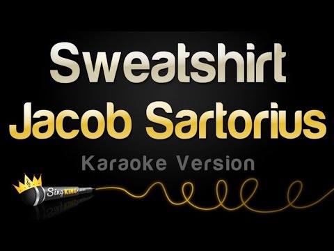 Jacob Sartorius – Sweatshirt (Karaoke Version)