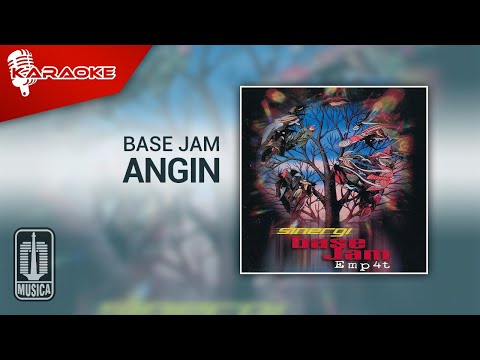 Base Jam – Angin (Official Karaoke Video)