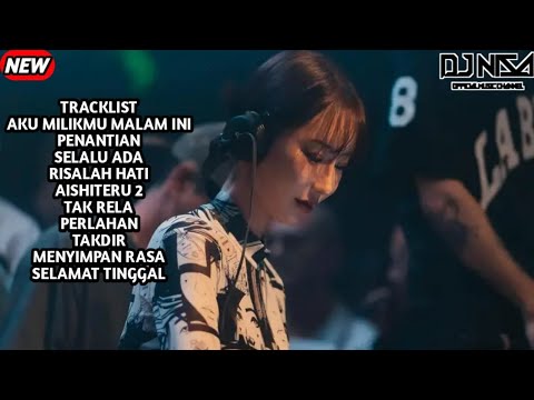 DJ AKU MILIKMU MALAM INI DUGEM BREAKBEAT FULL MELODY TERBARU 2025 ( DJ NISA )